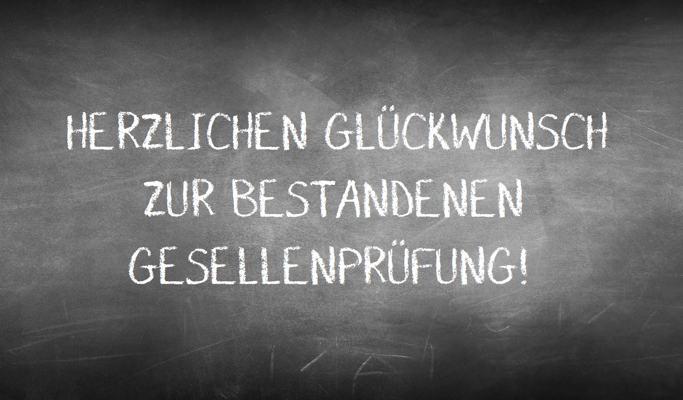 Alles Gute zur bestandenen Prüfung Schulze Holzbau